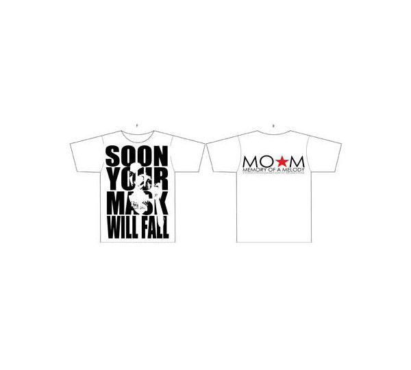 MOAM T-Shirt - Soon Your Mask Will Fall